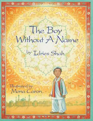 Băiatul fără nume (The Boy Without a Name) - The Boy Without a Name