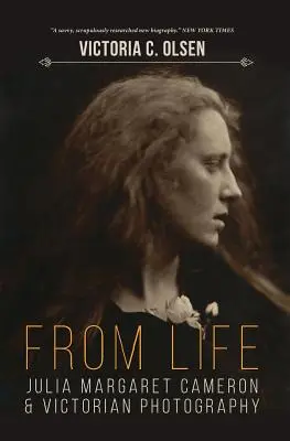 Din viață: Julia Margaret Cameron și fotografia victoriană - From Life: Julia Margaret Cameron and Victorian Photography