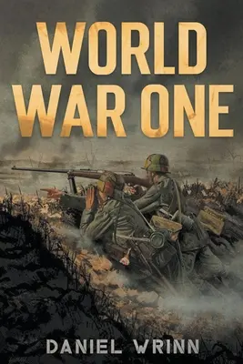 Primul Război Mondial - World War One
