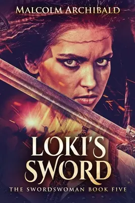 Sabia lui Loki - Loki's Sword