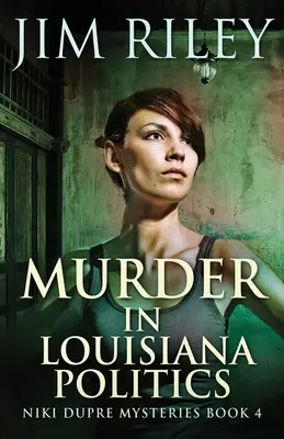 Crima în politica din Louisiana - Murder in Louisiana Politics