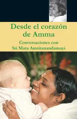 Din Coraznul lui Amma - Desde el Corazn de Amma