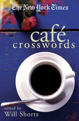 The New York Times Caf Crosswords: Puzzle-uri ușoare și ușoare - The New York Times Caf Crosswords: Light and Easy Puzzles