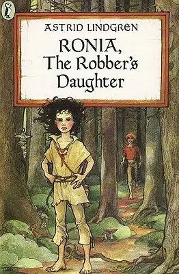 Ronia, fiica hoțului (Ronia, the Robber's Daughter) - Ronia, the Robber's Daughter