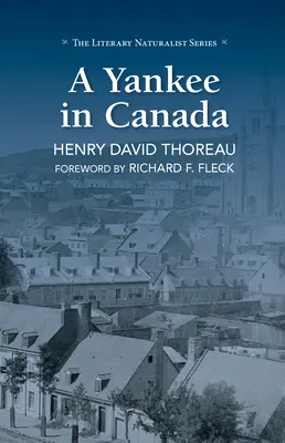 Un yankeu în Canada - A Yankee in Canada