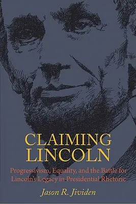 Revendicarea lui Lincoln - Claiming Lincoln