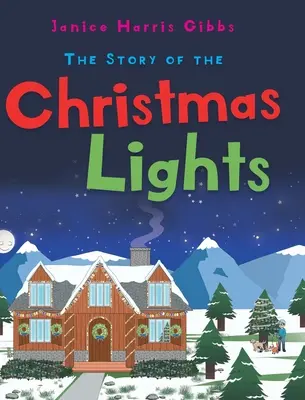 Povestea luminilor de Crăciun - The Story of the Christmas Lights - The Story of the Christmas Lights