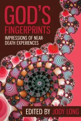 Amprentele lui Dumnezeu: Impresii ale experiențelor apropiate de moarte - God's Fingerprints: Impressions of Near Death Experiences