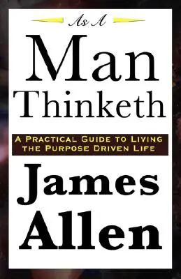 Așa cum gândește un om - As a Man Thinketh