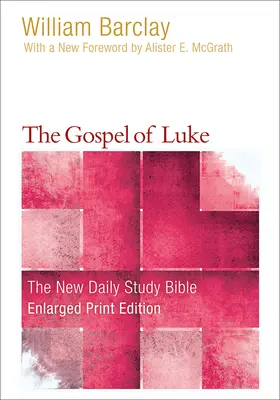 Evanghelia după Luca (Text tipărit mărit) - The Gospel of Luke (Enlarged Print)