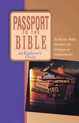 Pașaport pentru Biblie - Passport to the Bible