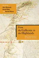 De la galeoni la Highlands: Rutele comerțului cu sclavi în America spaniolă - From the Galleons to the Highlands: Slave Trade Routes in the Spanish Americas