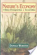 Economia naturii: O istorie a ideilor ecologice - Nature's Economy: A History of Ecological Ideas