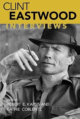 Clint Eastwood: Interviuri - Clint Eastwood: Interviews