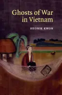 Fantomele războiului din Vietnam - Ghosts of War in Vietnam