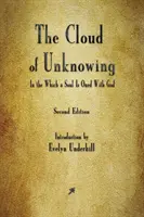 Norul necunoașterii (The Cloud of Unknowing) - The Cloud of Unknowing