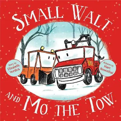 Small Walt și Mo the Tow - Small Walt and Mo the Tow