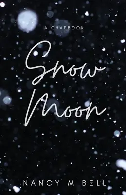 Luna de zăpadă - Snow Moon