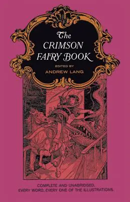 Cartea Zânelor Crimson - The Crimson Fairy Book