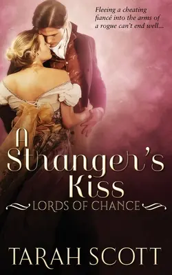 Sărutul unui străin - A Stranger's Kiss