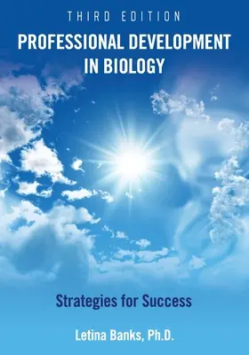 Dezvoltare profesională în biologie: Strategii pentru succes - Professional Development in Biology: Strategies for Success