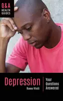 Depresia: Răspuns la întrebările dumneavoastră - Depression: Your Questions Answered