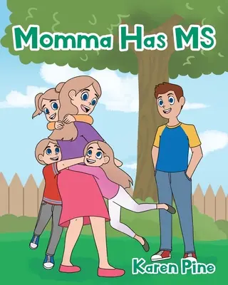 Mama are SM - Momma Has MS