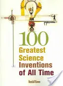 100 cele mai mari invenții științifice din toate timpurile - 100 Greatest Science Inventions of All Time