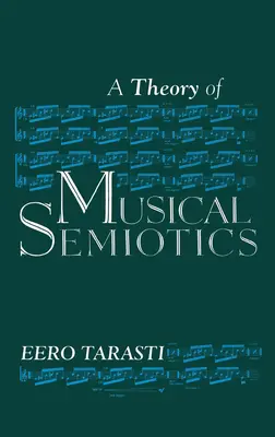 O teorie a semioticii muzicale - A Theory of Musical Semiotics