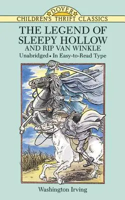 Legenda din Sleepy Hollow și Rip Van Winkle - The Legend of Sleepy Hollow and Rip Van Winkle