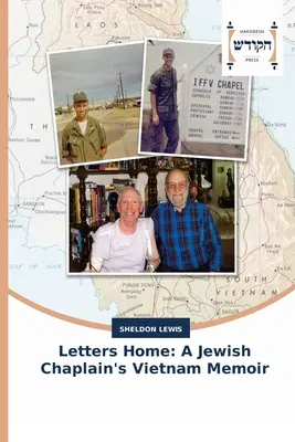 Letters Home: Memoriile din Vietnam ale unui capelan evreu - Letters Home: A Jewish Chaplain's Vietnam Memoir