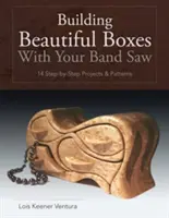 Construirea de cutii frumoase cu ferăstrăul de bandă - Building Beautiful Boxes with Your Band Saw