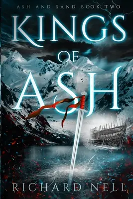 Regii cenușii - Kings of Ash