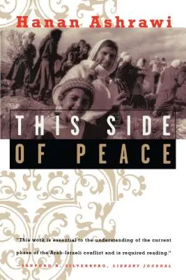 De partea aceasta a păcii: O relatare personală - This Side of Peace: A Personal Account