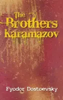 Frații Karamazov - The Brothers Karamazov