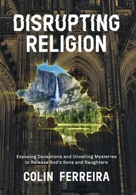 Tulburarea religiei - Disrupting Religion