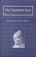 Sutra Vimalakirti - The Vimalakirti Sutra