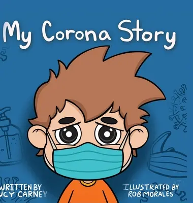 Povestea mea Corona - My Corona Story