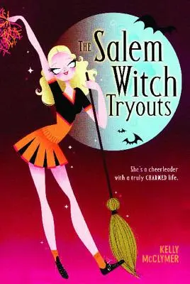 Încercările vrăjitoarelor din Salem - Salem Witch Tryouts