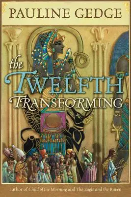 A douăsprezecea transformare - Twelfth Transforming