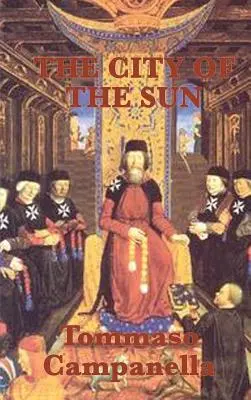 Orașul Soarelui - The City of the Sun