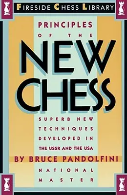 Principiile noului șah - Principles of the New Chess