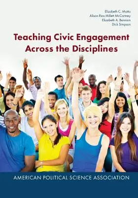 Predarea angajamentului civic în toate disciplinele - Teaching Civic Engagement Across the Disciplines