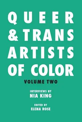 Queer & Trans artiști de culoare Vol 2 - Queer & Trans Artists of Color Vol 2