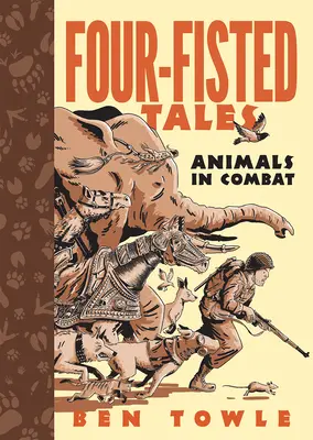 Povești cu patru pumni: Animale în luptă - Four-Fisted Tales: Animals in Combat