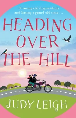 Mergând peste deal - Heading Over the Hill