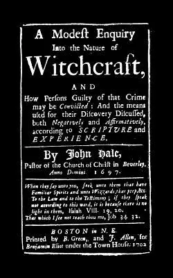 Modest Enquiry Into the Nature of Witchcraft (Modest anchetă asupra naturii vrăjitoriei) - Modest Enquiry Into the Nature of Witchcraft