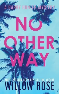 Nu există altă cale - No Other Way