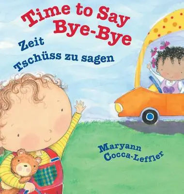E timpul să spui la revedere / Ediție germană: Babl Cărți pentru copii în germană și engleză - Time to Say Bye-Bye / German Edition: Babl Children's Books in German and English