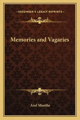 Amintiri și rătăciri - Memories and Vagaries